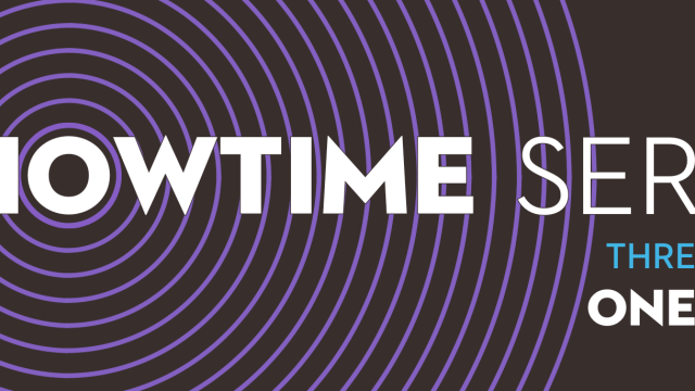 Showtime Series, 3 shows, one price